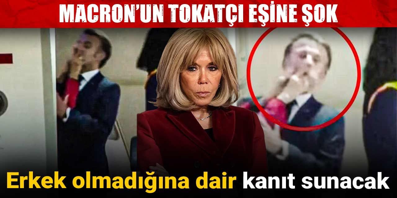 macronun tokatci esine sok erkek olmadigina dair kanit sunacak khfhUQXV